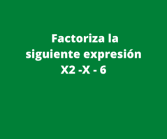 Factorizar la expresión