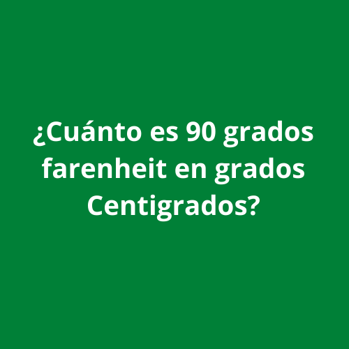 ¿Puedes convertir de fahrenheit a centígrados? - Matematicas 2021