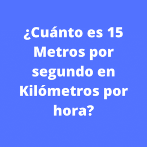 Convertir Kilometros por Hora a Metros por Segundo