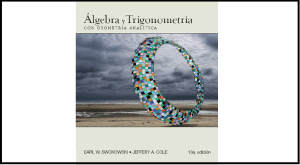 Álgebra y Trigonometría Con Geometría Analítica - Swokowski, Cole - 13 Edición