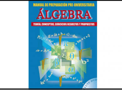 Álgebra. Manual de preparación Pre-Universitaria - Lexus