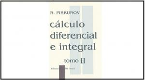 Piskunov - Cálculo diferencial e integral Tomo II